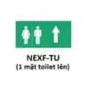 Hình chỉ hướng 1 mặt toilet lên Nanoco NEXF-TU